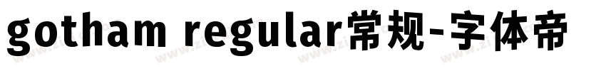 gotham regular常规字体转换